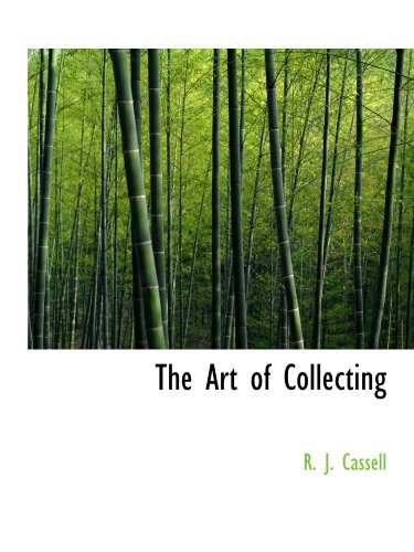 The Art of Collecting