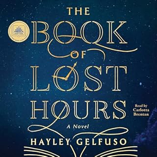 The Book of Lost Hours Audiolibro Por Hayley Gelfuso arte de portada