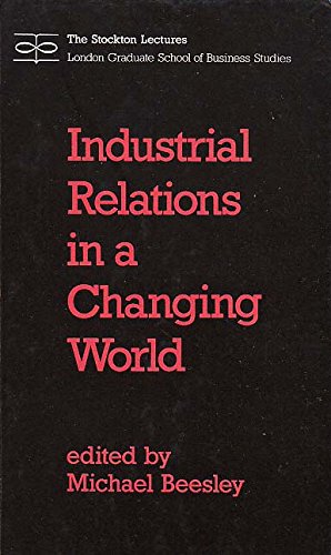 Industrial Relations in a Changing World