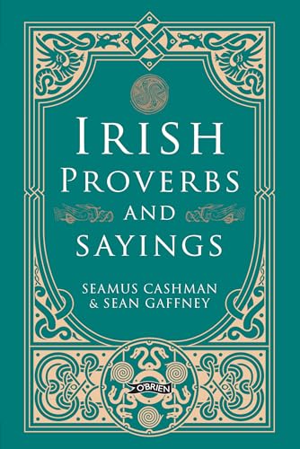 Irish Proverbs And Sayings (O'Brien Irish Heritage)
