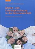  Kosten- und Leistungsrechnung in der Sozialwirtschaft: Rechnungswesen sozial gedacht