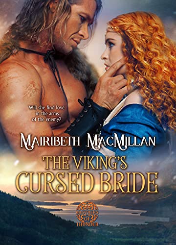 The Viking's Cursed Bride: A Viking Marriage of Convenience Romance (Brothers of Thunder Book 1)