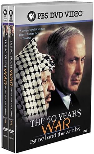 The 50 Years War - Israel & The Arabs