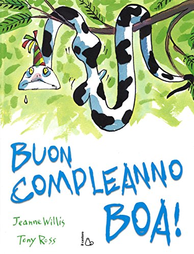 Buon compleanno boa! 8880339214 Book Cover