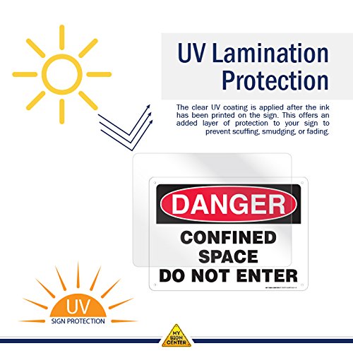 Danger Confined Space Do Not Enter Sign, 10" X 14" 0.40 Aluminum, Fade Resistance, Indoor/Outdoor Use, Usa Made By My Sign Center #TOP3