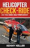 Helicopter Check-Ride: Do you need help preparing?