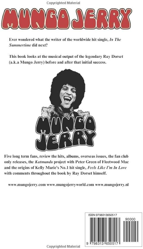 MUNGO JERRY SONG-BY-SONG: Taylor, Alan, Wadeson, Derek, Van der