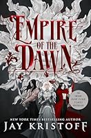 Empire of the Dawn: Book Three (Empire of the Vampire, 3) 1250874939 Book Cover