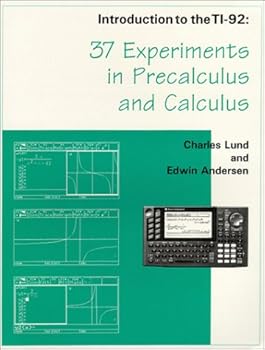 Paperback Introduction to the TI-92: 37 Experiments in Precalculus and Calculus Book