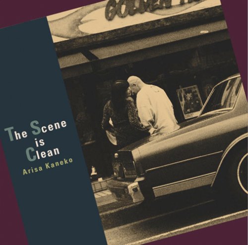 ARISA KANEKO - The Scene Is Clean - Disque CD