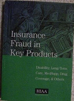 Unknown Binding Insurance Fraud in Key Products (ISBN: 1879143747) Book
