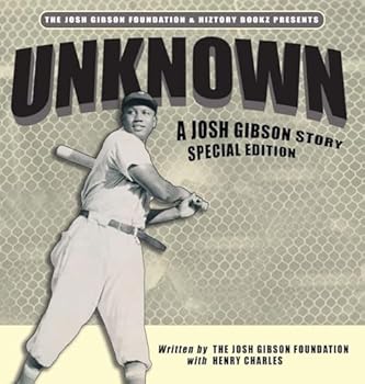 Hardcover Unknown: A Josh Gibson Story - Special Edition [Large Print] Book