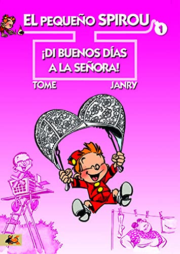 El pequeño Spirou 1: ¡Di buenos días a la señora!