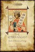 Algopix Similar Product 19 - The Kebra Negast the Book of the Glory