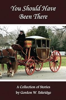Paperback You Should Have Been There: A Collection of Stories Book