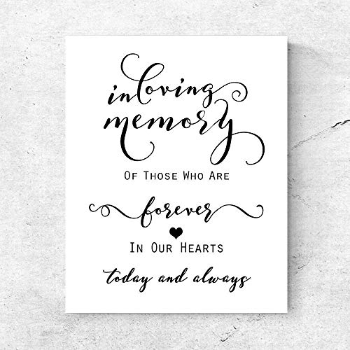 In Loving Memory Sign Print In Loving Memory Wedding Sign Wedding Memorial Sign Remembrance Sign Art In Memory of Wedding Memory Table Decor 8x10 Inches No Frame