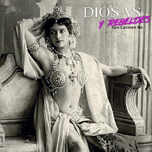 Diosas y rebeldes - Mata Hari y el pared&oacute;n