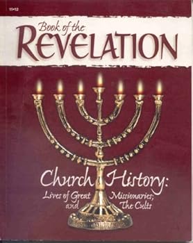 Book of the Revelation, Church History (2010)