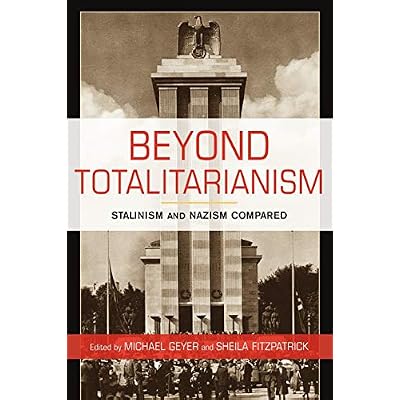 Beyond Totalitarianism