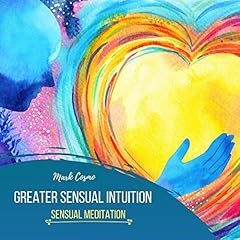 Greater Sensual Intuition cover art