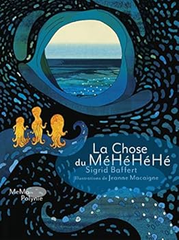 Paperback La Chose du MéHéHéHé [French] Book