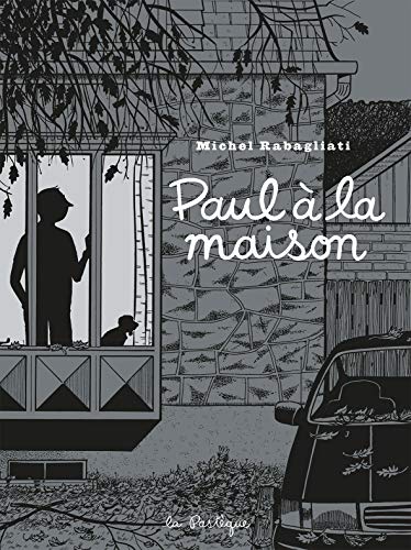 PAUL À LA MAISON PAUL À LA MAISON