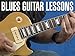 Blues Guitar Lessons