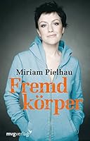 Fremdkörper 3868826173 Book Cover