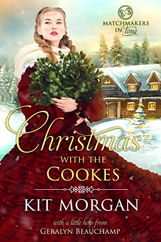 Christmas with the Cookes (Matchmakers in Time Book 1) (English Edition)