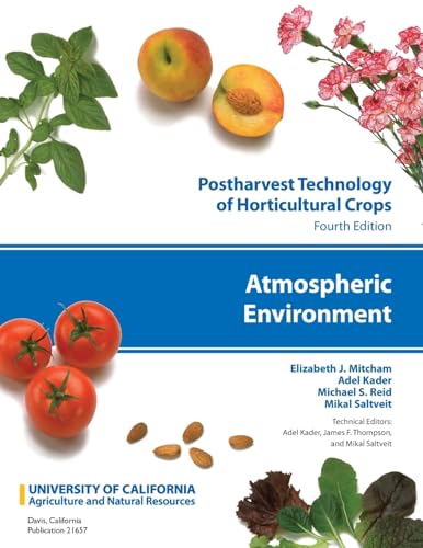 Atmospheric Environment (Volume 3) (Postharvest Technology of Horticultural Crops)