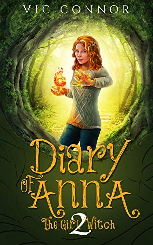 Diary of Anna the Girl Witch 2: Foundling Witch