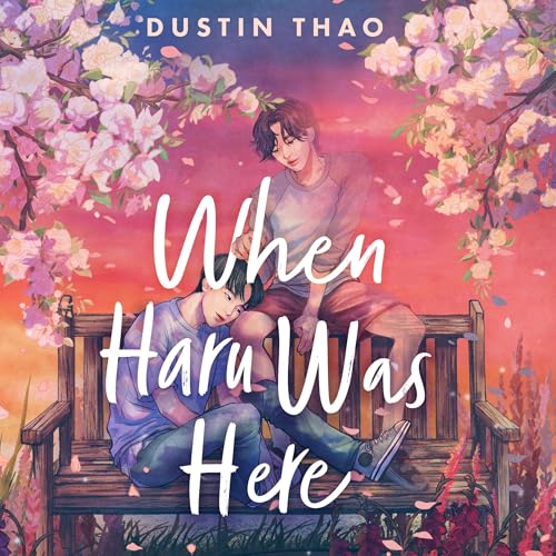 When Haru Was Here Audiolibro Por Dustin Thao arte de portada