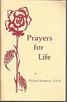 Prayers for life 0918325013 Book Cover