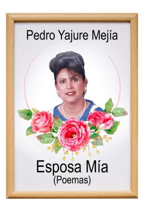 Esposa mia Poemas (Spanish Edition)