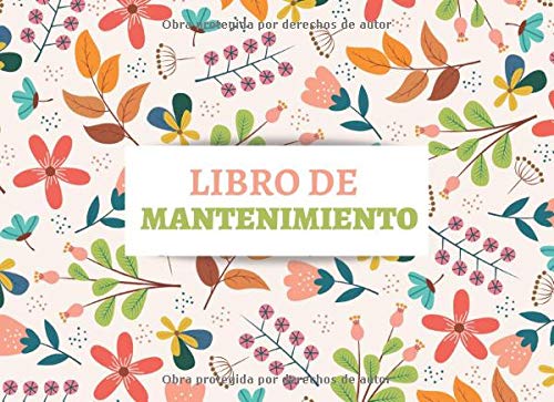 Libro de Mantenimiento: Lleva un registro organizado del mantenimiento de tu coche - Formato horizon Libro de Mantenimiento: Lleva un registro organizado del mantenimiento de tu coche - Formato horizon
