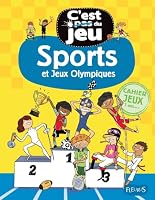 SPORTS ET JEUX OLYMPIQUES (C'EST PAS DU JEU) (French Edition) 2215107804 Book Cover