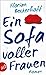 Produktbild Ein Sofa voller Frauen: Roman