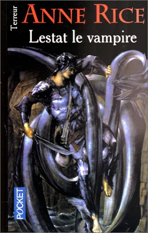 Lestat le Vampire / Lestat the Vampire (French ... [French] 226612157X Book Cover