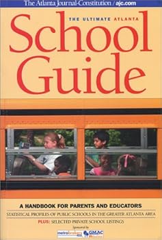 Paperback The Ultimate Atlanta School Guide 2002 Book