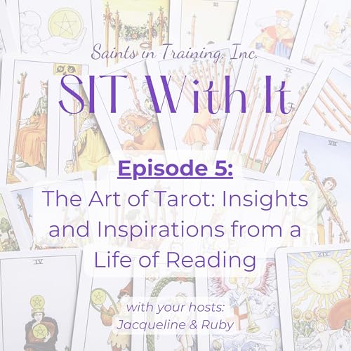 The Art of Tarot: Insights and Inspirations from a Life of Reading