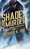 Shades of Murder: Gavin Wright Chronicles Book 1