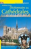 Dictionnaire des cathédrales