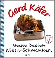 Gerd Käfers Wiesn-Schmankerl 3868529586 Book Cover