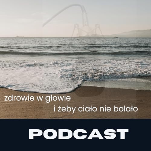 Zdrowie w Glowie i żeby Cialo nie Bolało copertina