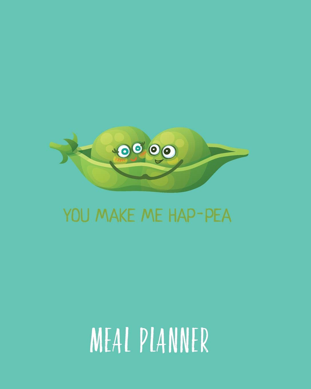 Meal Planner: 52 Week Meal Planner Journal. Handy Diary For Healthy Eating, Diet Menu Planning, Family Meals, Shopping Lists, Budget Planning And Weekly Meal Prep (Veggie Notebook)