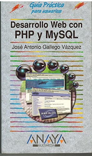 Buy Desarrollo web con PHP y MYSQL / Web Development with PHP and MYSQL ...