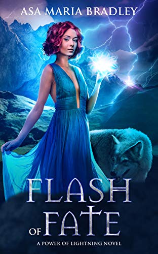 Flash of Fate: An Urban Fantasy Novel (Power of Lightning Book 2) Flash of Fate: An Urban Fantasy Novel (Power of Lightning Book 2)