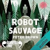 alice robot detroit  Robot sauvage: Robot sauvage, Tome 1