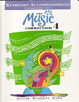 Textbook Binding The Music Connection 4 (Keyboard Accompaniments) (Part 2) Book