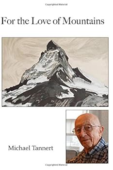 Paperback For the Love of Mountains Book